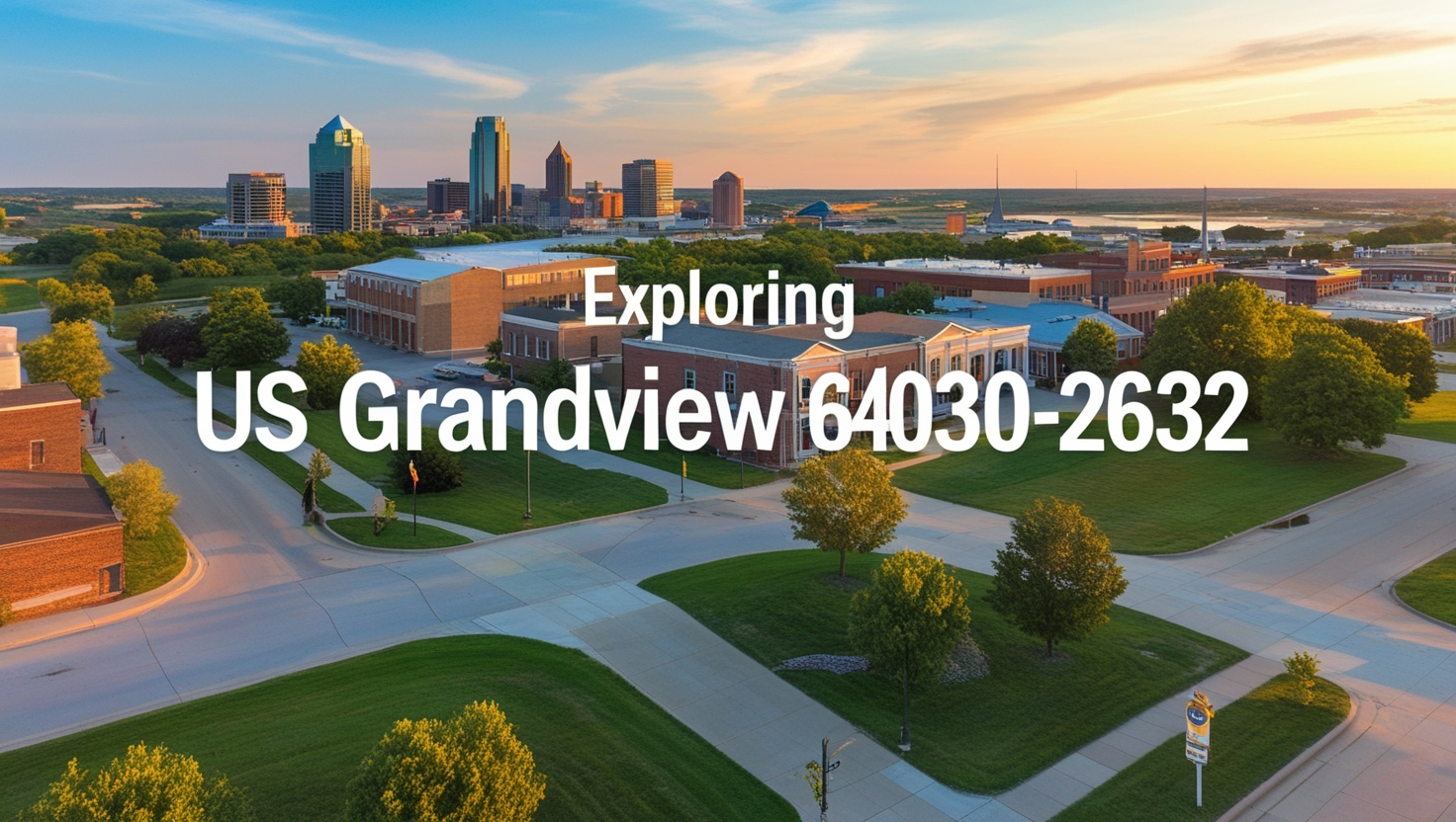 US Grandview 64030-2632